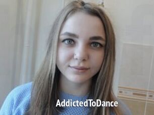 AddictedToDance