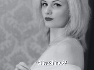 AliceShine69