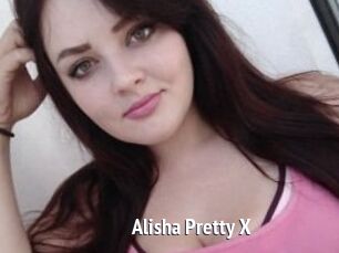 Alisha_Pretty_X