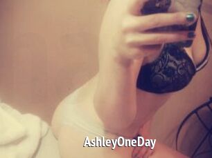 AshleyOneDay