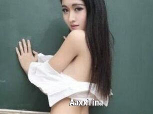 AaxxTina