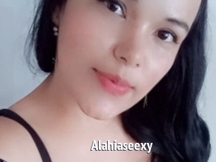 Alahiaseexy