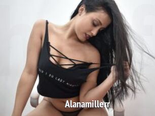 Alanamillerr