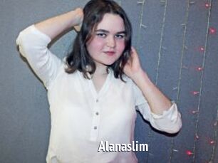 Alanaslim