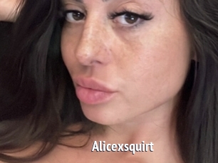 Alicexsquirt