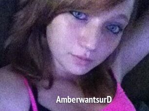 AmberwantsurD