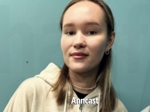 Anncast