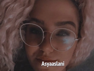 Asyaaslani