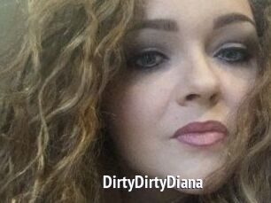 DirtyDirtyDiana