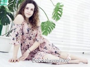 Deborahsensitive