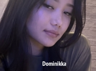 Dominikka