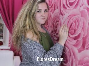 FloresDream