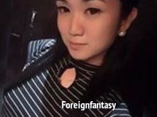 Foreignfantasy