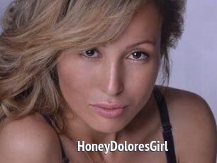 HoneyDoloresGirl