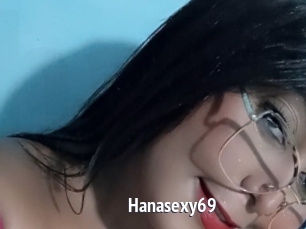 Hanasexy69