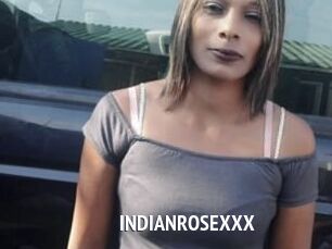 INDIANROSEXXX