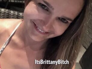 ItsBrittanyBitch