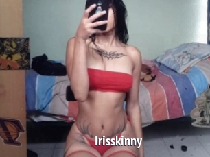 Irisskinny