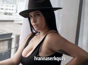 Ivannaserkquis