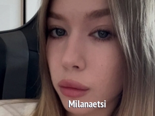 Milanaetsi