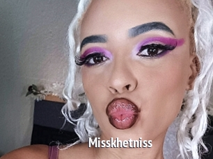 Misskhetniss