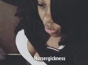 Nursergickness