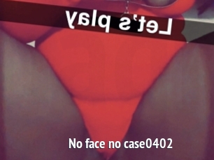 No_face_no_case0402