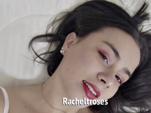 Racheltroses