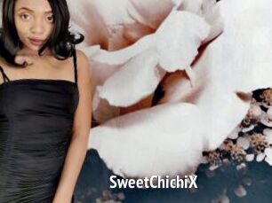 SweetChichiX