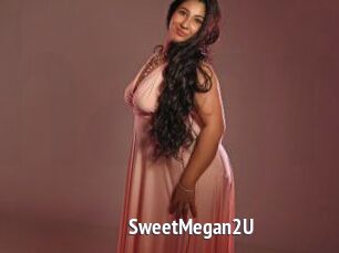 SweetMegan2U