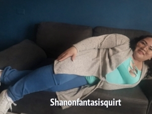 Shanonfantasisquirt