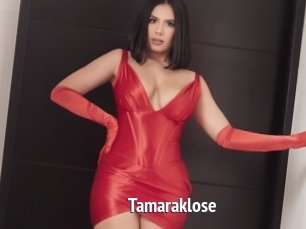 Tamaraklose