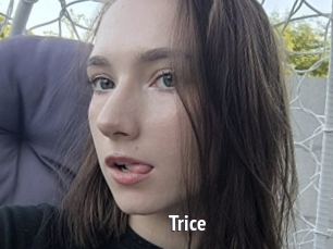 Trice