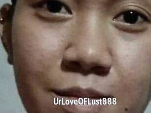 Ur_Love_OF_Lust888