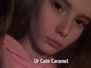 Ur_Cute_Caramel