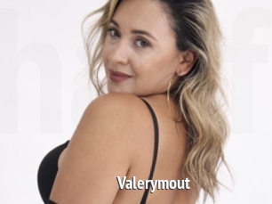 Valerymout