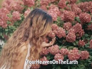 YourHeavenOnTheEarth