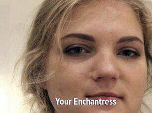 Your_Enchantress