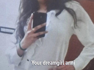 Your_dreamgirl_anni