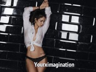 Yourximagination